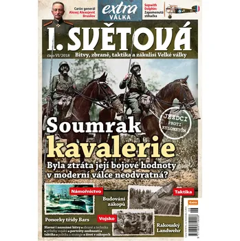Časopis I. světová 6/2018 - Soumrak kavalerie