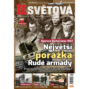 Časopis II. světová 5/2016 - Největší porážka Rudé armády