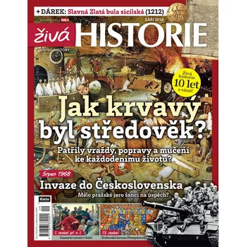 Časopis Živá historie 9/2018 - Jak krvavý byl středověk?