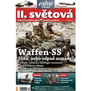Časopis II. světová 3/2013 - Waffen-SS