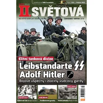 Časopis II. světová 7-8/2016 - Leibstandarte SS Adolf Hitler
