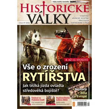 Časopis Historické války č. 4/2018 - Vše o zrození rytířstva