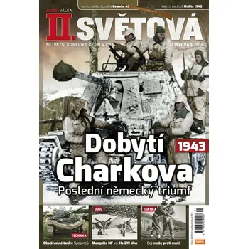 Časopis II. světová 11/2014 - Dobytí Charkova