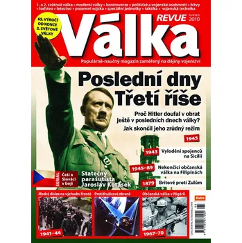 Časopis Válka Revue 5/2010 - Poslední dny Třetí říše (Poslední kusy!)