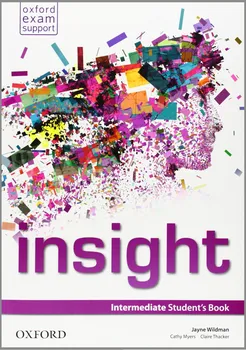 Anglický jazyk Insight: Intermediate Student's Book - Jayne Wildman, Cathy Myers, Claire Thacker