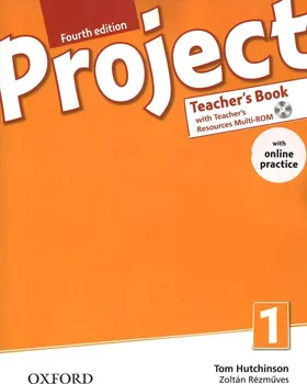 Anglický jazyk Project 1 Fourth Edition: Teacher´s Book with Online Practice - Tom Hutchinson