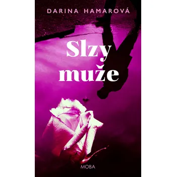 Kniha Slzy muže - Darina Hamarová