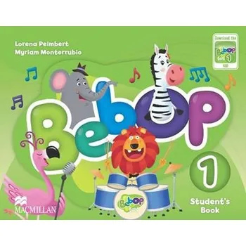 Anglický jazyk Bebop: 1 Student´s Book Pack - Lorena Monterrubio Alvarez