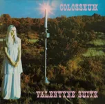 Valentyne Suite - Colosseum [LP]