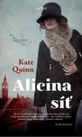 Alicina síť - Kate Quinn