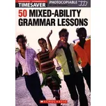 Timesaver: 50 Mixed-Ability Grammar…