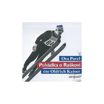 Oldřich Kaiser – Pohádka o Raškovi CD - DOPRAVA ZDARMA od 2 000 Kč