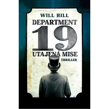 Department 19: Utajená mise - Will Hill