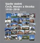 Stavby století Čech, Moravy a Slezska -…
