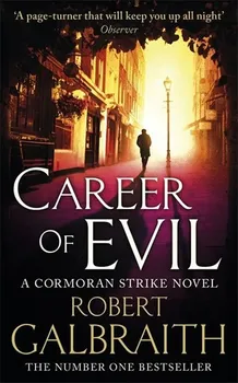 Cizojazyčná kniha Career of Evil - Robert Galbraith (EN)