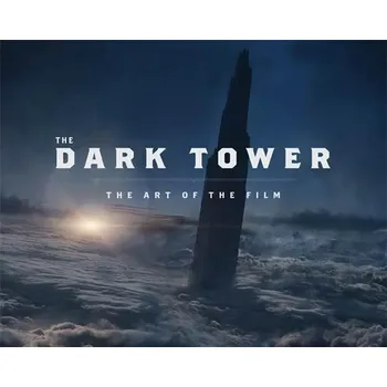 Cizojazyčná kniha The Dark Tower: The Art of the Film - Daniel Wallace (EN)