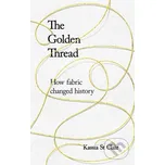 Golden Thread: How Fabric Changed…