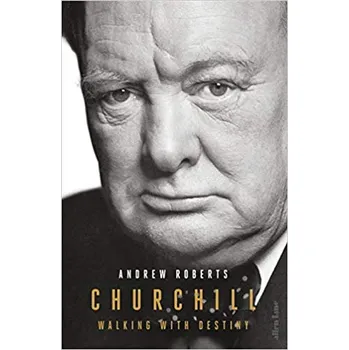 Churchill: Walking with Destiny -…