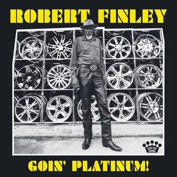 Zahraniční hudba Goin' Platinum! - Robert Finley [CD]