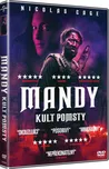 DVD Mandy: Kult pomsty (2018)