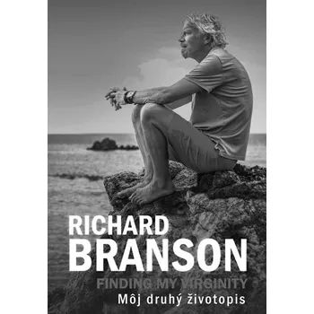 Literární biografie Finding My Virginity: Môj druhý životopis - Richard Branson