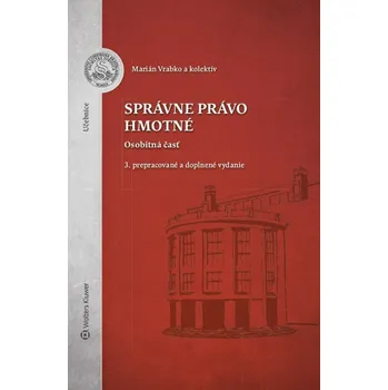 Správne právo hmotné: Osobitná časť - Marian Vrabko (SK)