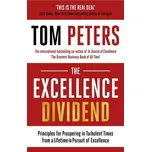 The Excellence Dividend - Tom Peters…