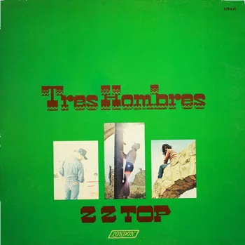 Zahraniční hudba Tres Hombres - ZZ Top [LP]