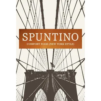 Kniha Spuntino - Comfort Food (New York Style) - Norman Russell (EN)