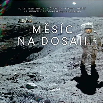 Měsíc na dosah: 50 let vesmírných letů…