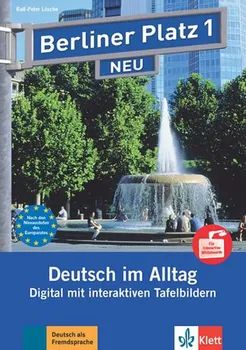 Německý jazyk Berliner Platz 1 Neu (A1) – Dig. interakt. Tafelbilder [CD]