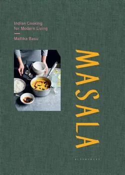 Cizojazyčná kniha Masala: Indian Cooking for Modern Living – Mallika Basu (EN)