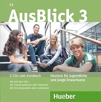 Německý jazyk Ausblick 3 Kursbuch - Anni Fischer-Mitziviris, Uta Loumiotis + [2CD]