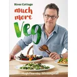 River Cottage Much More Veg - Hugh…