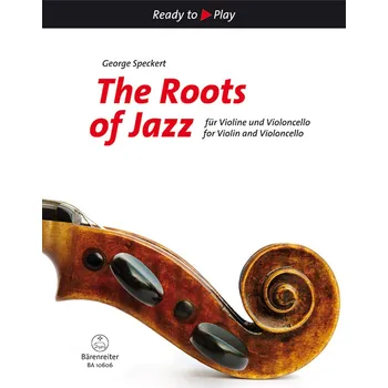 The Roots of Jazz for Violin and Violoncello - George Speckert