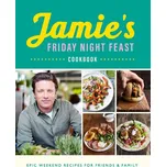 Jamie´s Friday Night Feast - Jamie Oliver (EN)