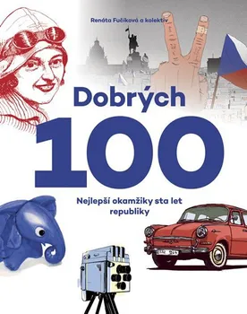 Encyklopedie Dobrých 100 - Renata Fučíková