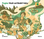 Hoši od Bobří řeky - Jaroslav Foglar…