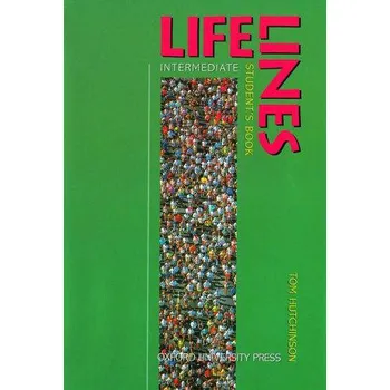Anglický jazyk Lifelines: Intermediate: Student's Book – Thomas Hutchinson