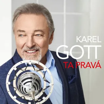 Česká hudba Ta pravá – Karel Gott [LP]