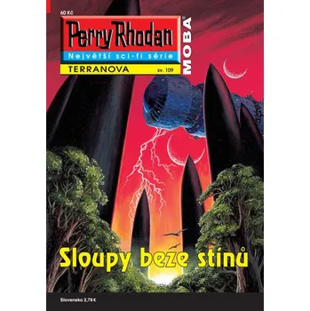 Perry Rhodan: Sloupy beze stínů - Horst Hoffmann