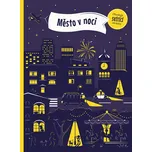 Město v noci - Petra Bartíková, Zuzana…