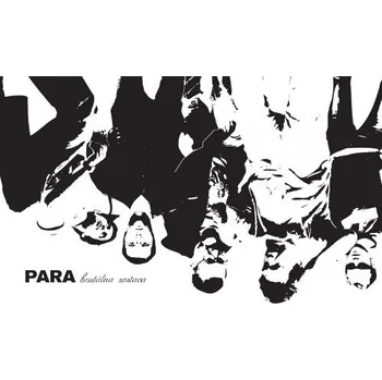 Hudba Para : Brutálna zostává LP