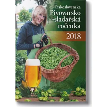 Československá pivovarsko - sladařská ročenka 2018