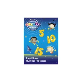 Cizí jazyk Heinemann Active Maths - First Level - Exploring Number - Pupil Book 1 - Number Processes - Keith, Lynda a McClure, Lynne a Gorrie, Peter a Sinclair, Amy