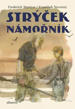 Strýček námořník - František Novotný