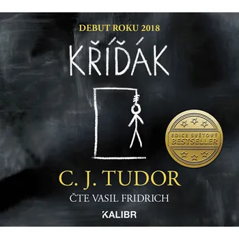 Kříďák - C. J. Tudor (čte Vasil Fridrich) [CDmp3]