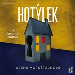 Hotýlek - Alena Mornštajnová (čte…