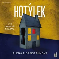 Hotýlek - Alena Mornštajnová (čte Jaromír Dulava) [CDmp3] 