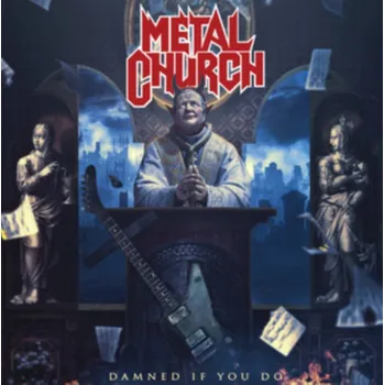 Zahraniční hudba Damned If You Do - Metal Church [CD]